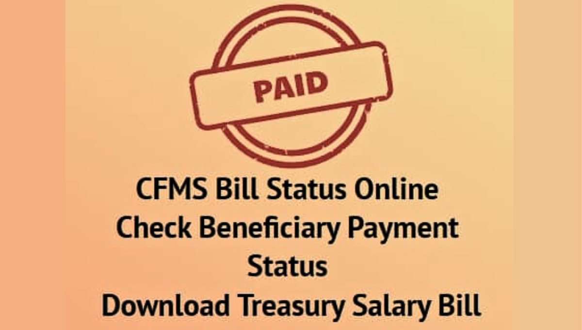 CFMS Bill Status Instant Relief with Easy Tracking 2024